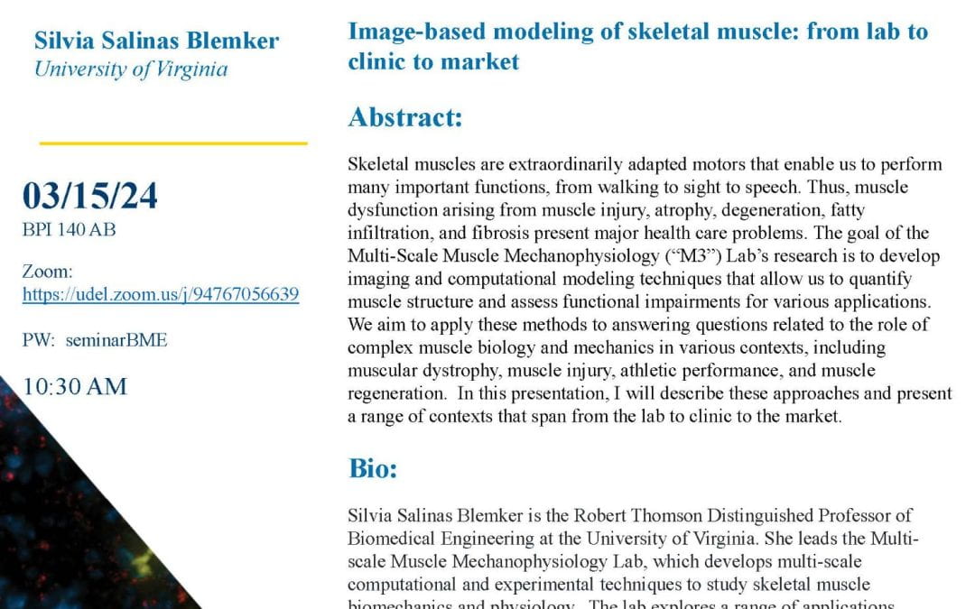 3/15/24 BME Seminar “Image-based modeling of skeletal muscle: from lab to clinic to market”
